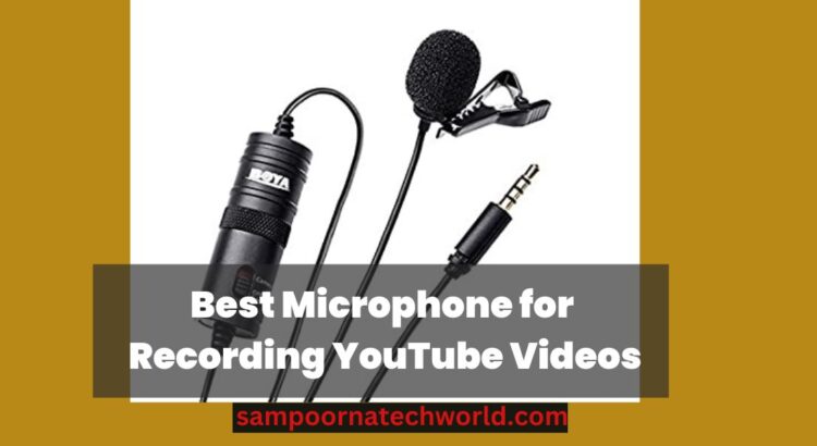 Best Microphone for Recording YouTube Videos