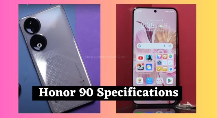 Honor 90 Specifications