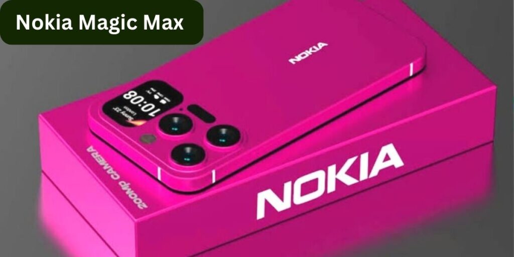 Nokia Magic Max 5G