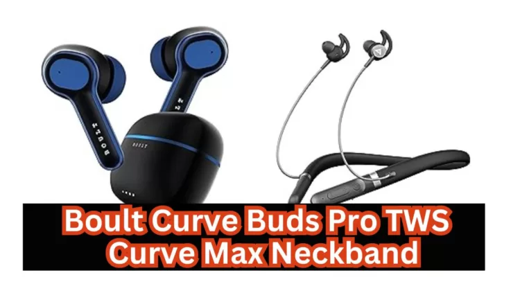 Boult Curve Buds and Neckband